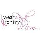   Pink For My Mom S 5XL Breast Cancer Awareness Item T Shirt Tee 7.99up