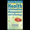 Pocket Glossary of Health Information Management and Technology (05)