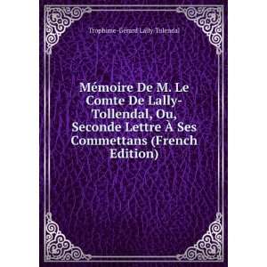   Commettans (French Edition) Trophime GÃ©rard Lally Tolendal Books