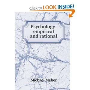  Psychology: empirical and rational: Michael Maher: Books