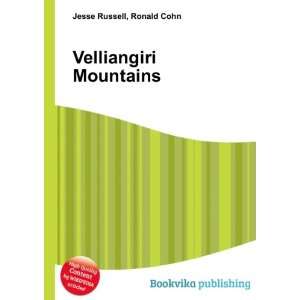 Velliangiri Mountains: Ronald Cohn Jesse Russell:  Books