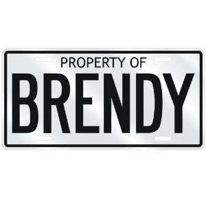  NEW  PROPERTY OF BRENDY  LICENSE PLATE SIGN NAME