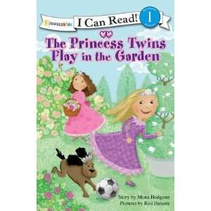  in the Garden   [PRINCESS TWINS PLAY IN THE GAR] [Paperback] Mona 