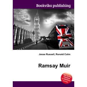  Ramsay Muir Ronald Cohn Jesse Russell Books