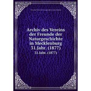   1877) Verein der Freunde der Naturgeschichte in Mecklenburg Books