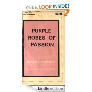 Purple Robes of Passion Anonymous  Kindle Store