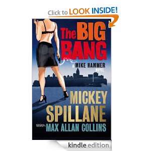 The Big Bang: A Mike Hammer Novel (Mike Hammer 16): Max Allan Collins 