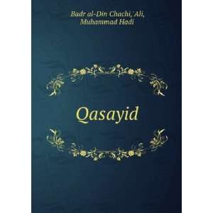  Qasayid: Ali, Muhammad Hadi Badr al Din Chachi: Books
