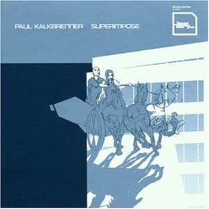  Paul Kalkbrenner   Superimpose [Audio CD] 
