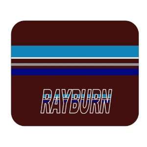  Personalized Gift   Rayburn Mouse Pad 