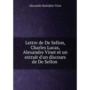  Lettre de De Sellon, Charles Lucas, Alexandre Vinet et un 