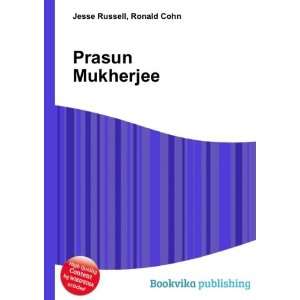  Prasun Mukherjee: Ronald Cohn Jesse Russell: Books