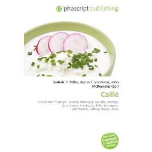  Caillé (French Edition) (9786134166461): Books