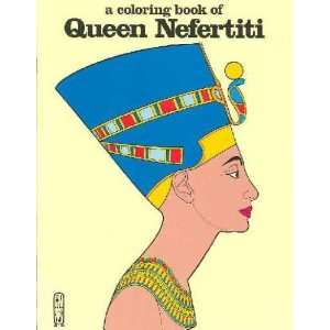   Book of Queen Nefertiti **ISBN: 9780883881545**: Bellerophon Books