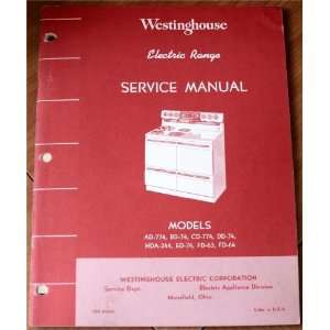    74, HDA 244, ED 74, FD 63, FD 64 Service Manual: Westinghouse: Books