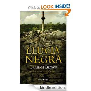 Lluvia negra (Spanish Edition) Brown Graham  Kindle Store