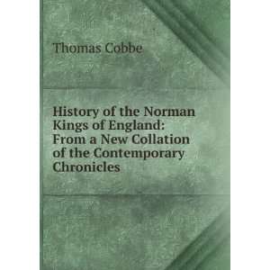 History of the Norman Kings of England From a New 