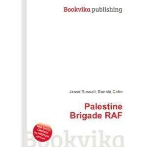  Palestine Brigade RAF Ronald Cohn Jesse Russell Books