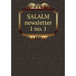  SALALM newsletter. 1 no. 1: Seminar on the Acquisition of 