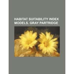  index models. Gray partridge (9781234530969): U.S. Government: Books