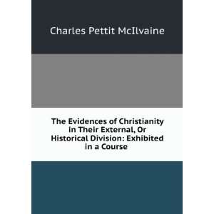   Division Exhibited in a Course . Charles Pettit McIlvaine Books