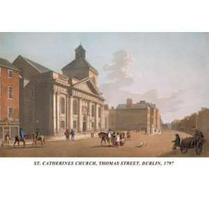 St. Catherines Church, Thomas Street, Dublin, 1797 20x30 
