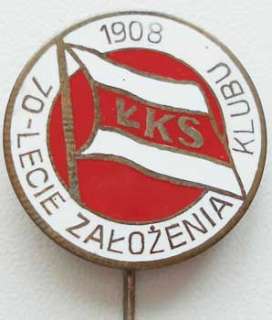 Poland sport football soccer LKS LODZ 1908 78 pin 70y  
