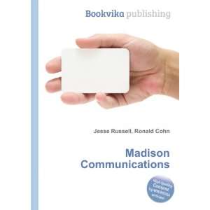  Madison Communications Ronald Cohn Jesse Russell Books