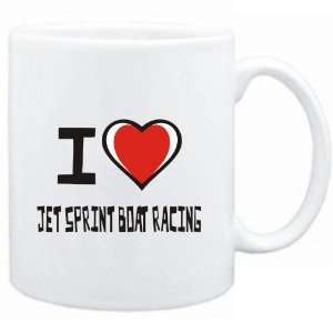  Mug White I love Jet Sprint Boat Racing  Sports Sports 