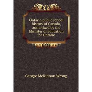  Ontario public school history of Canada, authorized by the 
