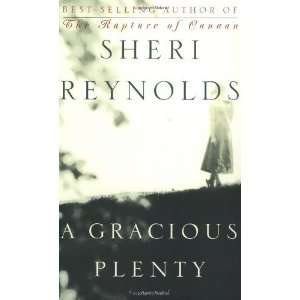    A Gracious Plenty A Novel [Paperback] Sheri Reynolds Books