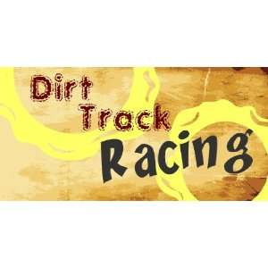  3x6 Vinyl Banner   Dirt Track Racing 