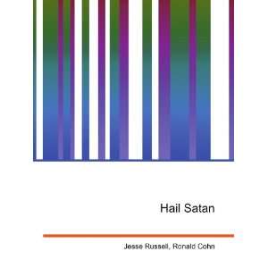  Hail Satan Ronald Cohn Jesse Russell Books