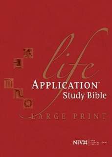 Life Application Study Bible, Large Print Edition New International 