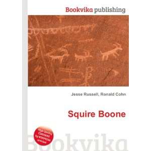  Squire Boone Ronald Cohn Jesse Russell Books