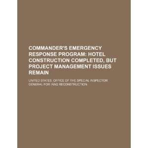  Commanders Emergency Response Program: hotel construction 