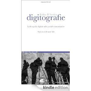 Digitografie. La fotografia digitale nelle pratiche comunicative 