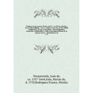   , MatÃ­as de, d. 1753,Rodriguez Franco, Nicolas Torquemada: Books
