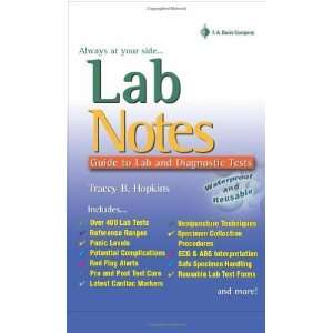   Guide to Lab & Diagnostic Tests [Spiral bound] Tracey Hopkins Books