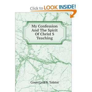  My Confession and The Spirit of Christs Teaching Lyof N 