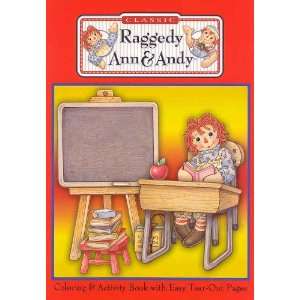    Raggedy Ann in School Coloring & Activity Book: Toys & Games