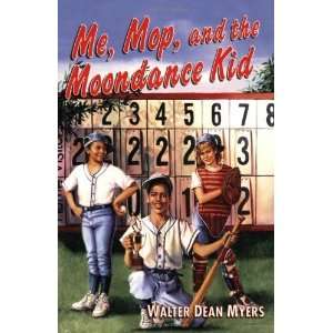   Me, Mop, and the Moondance Kid [Paperback] Walter Dean Myers Books