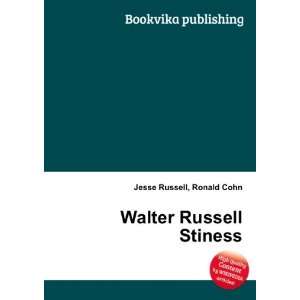  Walter Russell Stiness Ronald Cohn Jesse Russell Books