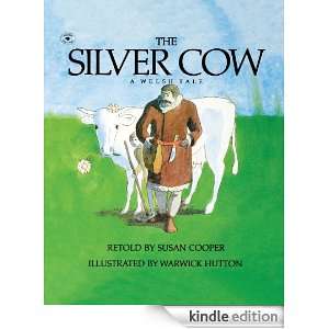 The Silver Cow Susan Cooper, Warwick Hutton  Kindle Store