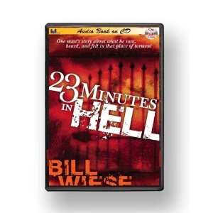  23 Minutes in Hell [Audio CD] Bill Wiese Books