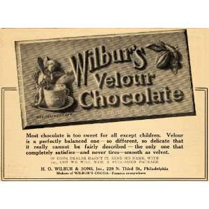  1910 Ad H. O. Wilburs Velour Chocolate Philadelphia PA 