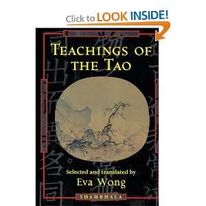  Teachings of the Tao [Paperback] Eva Wong Books
