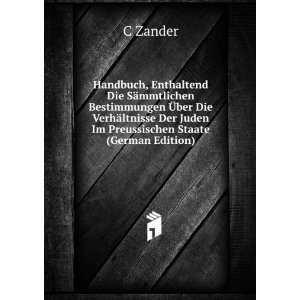   Der Juden Im Preussischen Staate (German Edition) C Zander Books