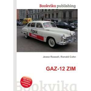  GAZ 12 ZIM Ronald Cohn Jesse Russell Books