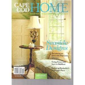  Cape Cod Home Magazine (Seaside design, Spring 2011 